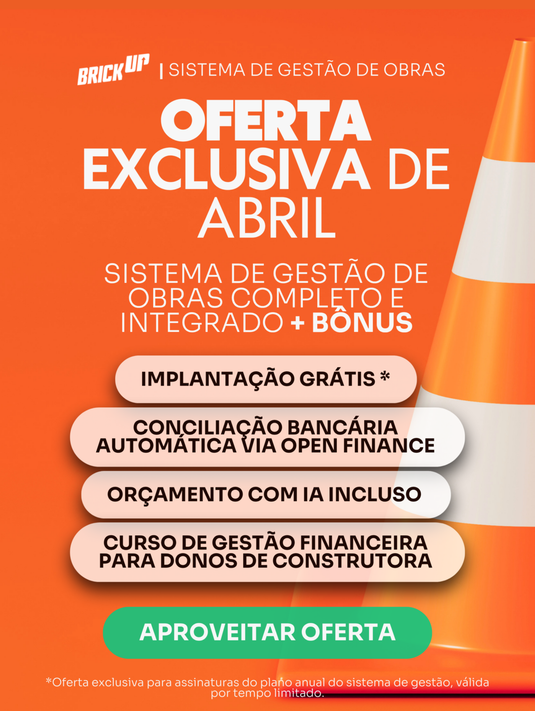 Sistema de Gestão de Obras da Brickup | Oferta exclusiva de abril